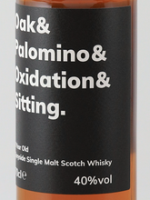 Load image into Gallery viewer, Oak &amp; Palomino &amp; Oxidation &amp; Sitting 8 Year Old