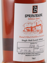 Load image into Gallery viewer, Springbank Hand Filled 2026 Bottling 59.5% (defective label)