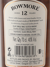 Load image into Gallery viewer, Bowmore 12 years [Parallel Import] (no box)