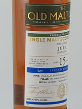 Load image into Gallery viewer, Old Malt Cask Jura 15 Year Old 2009