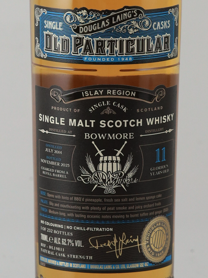 Old Particular Bowmore 11 Years Old 2014 for Dein 62.7%