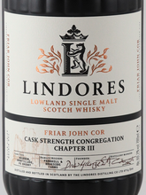 Load image into Gallery viewer, Lindores Friar John Coe Chapter 3 60.2% — Single Malt