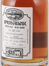 Load image into Gallery viewer, Springbank 30 Years Open Day 2026 47.8% 350ml