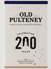 Load image into Gallery viewer, Old Pulteney 12 Years 200th Anniversary Limited Carton