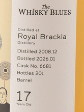 Load image into Gallery viewer, The Whisky Blues Royal Brackla 17 Years 2008 59%