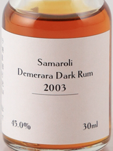 Load image into Gallery viewer, Samaroli Demerara Dark Rum 2003 45% 30ml