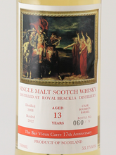Load image into Gallery viewer, Royal Brackla 13 Years 2008 for The Bar Vieux Carre1 7th Anniversary Bottle 53.1% (defective label)