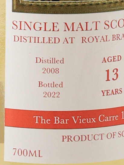 Royal Brackla 13 Years 2008 for The Bar Vieux Carre1 7th Anniversary Bottle 53.1% (defective label)