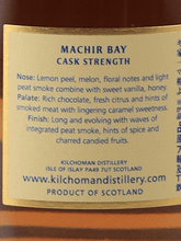 Load image into Gallery viewer, Kilchoman Machir Bay Cask Strength - Bottle Of Japan