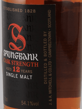 Load image into Gallery viewer, Springbank 12 Year Old Cask Strength Old Label - Bottle Of Japan