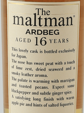Load image into Gallery viewer, The Malt Man Ardbeg 16 Year Old 2007 - Bottle Of Japan